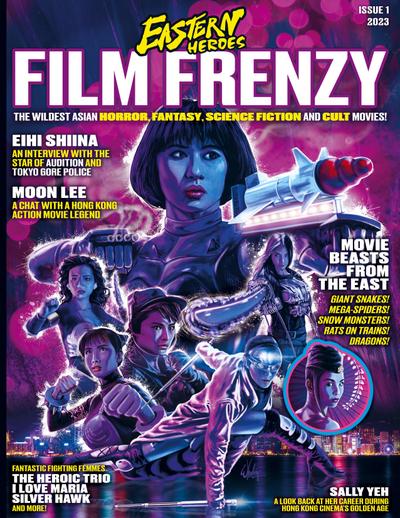 Eastern Heroes Film Frenzy Vol 1 No 1 Softback Edition
