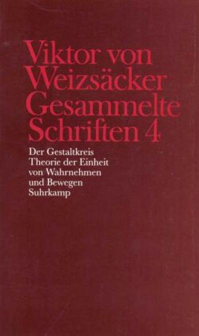 Gesammelte Schriften Der Gestaltkreis