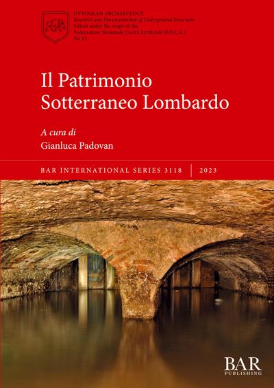 Il Patrimonio Sotterraneo Lombardo
