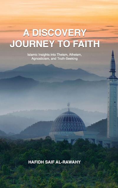 A DISCOVERY JOURNEY TO FAITH