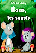 Nous, les souris (fiction, young readers)