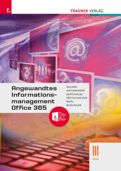Angewandtes Informationsmanagement III HLW Office 365 TRAUNER-DigiBox