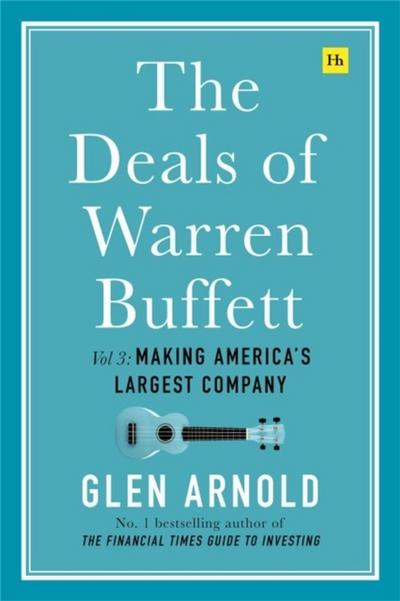 The Deals of Warren Buffett Volume 3