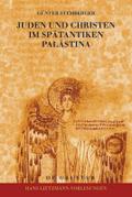 Juden und Christen im spätantiken Palästina