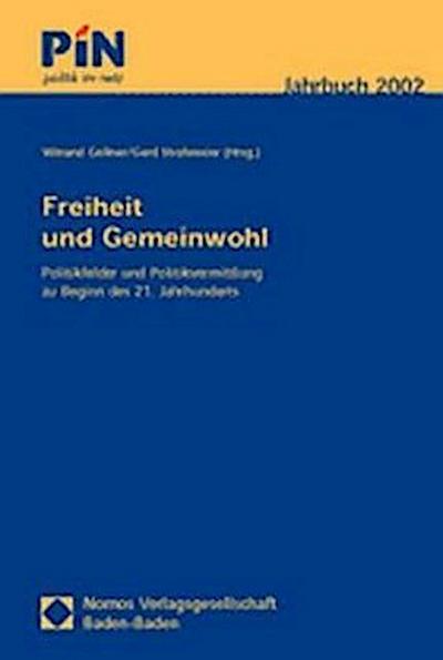 Freiheit und Gemeinwohl