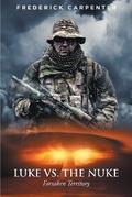Luke Vs. the Nuke