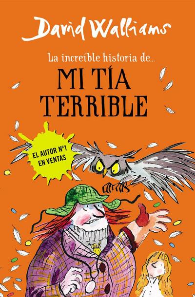 La increíble historia de-- mi tía terrible