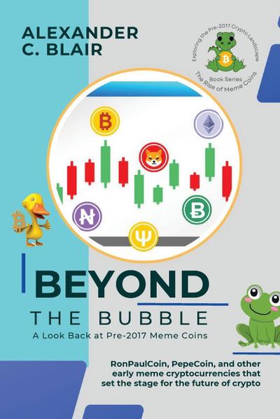 Beyond the Bubble