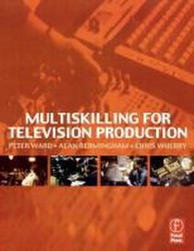 Multiskilling for Television Production