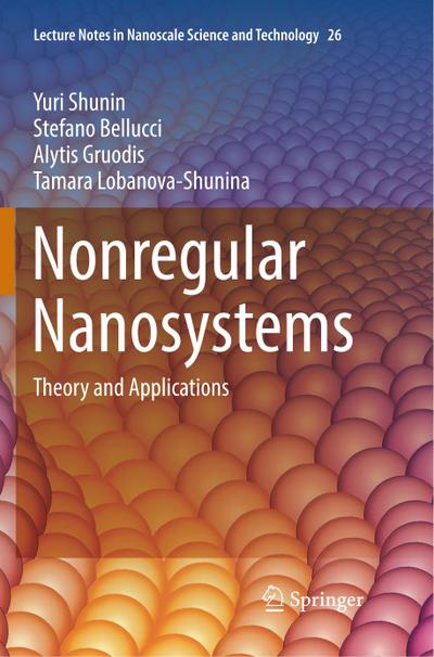 Nonregular Nanosystems