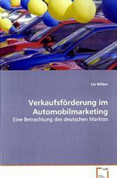 Verkaufsförderung im Automobilmarketing