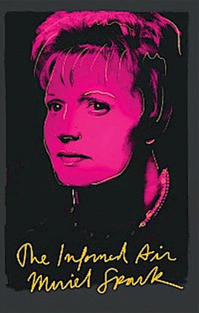 The Informed Air: Essays
