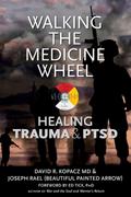 Walking the Medicine Wheel