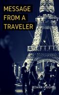 Message from a Traveler