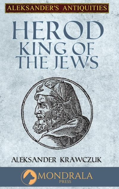 Herod, King of the Jews
