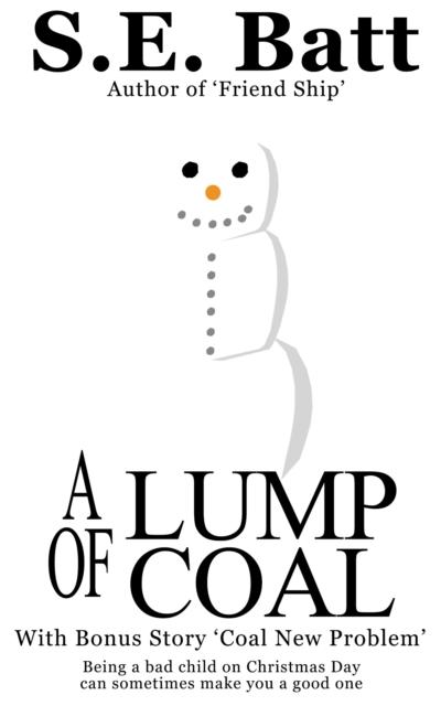 Lump of Coal (with Coal New Problem)