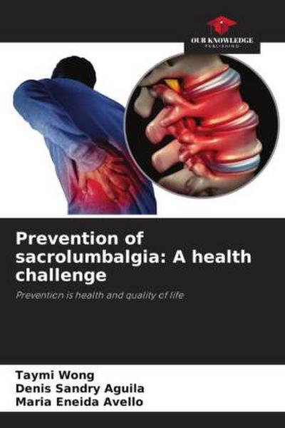 Prevention of sacrolumbalgia: A health challenge