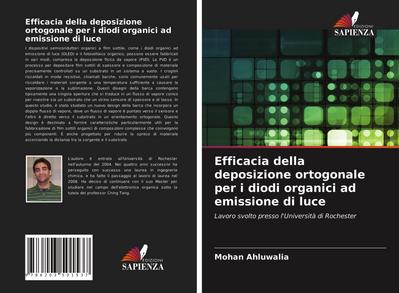 Efficacia della deposizione ortogonale per i diodi organici ad emissione di luce
