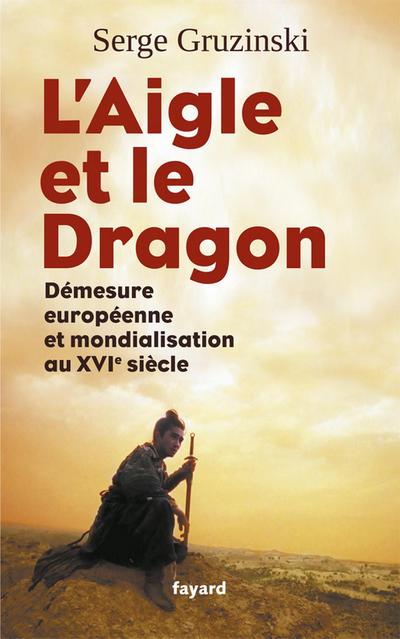 L’Aigle et le Dragon