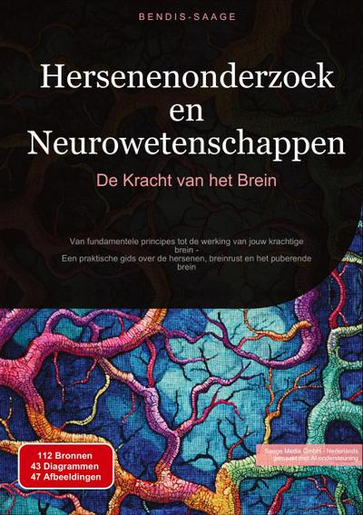 Hersenenonderzoek en Neurowetenschappen: De Kracht van het Brein