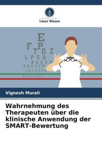 Wahrnehmung des Therapeuten über die klinische Anwendung der SMART-Bewertung