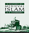 History of Medieval Islam