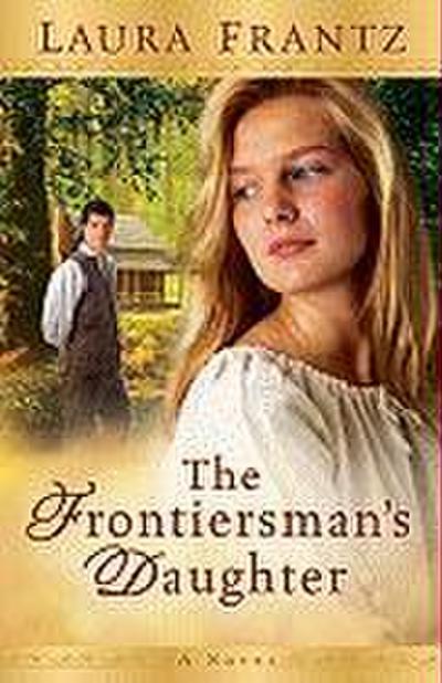 The Frontiersman’s Daughter