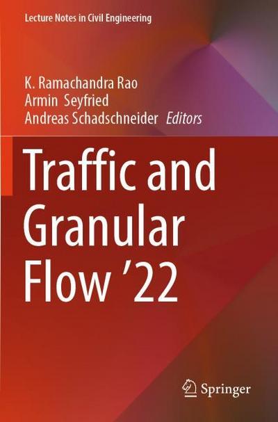Traffic and Granular Flow ’22