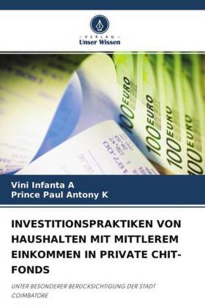 INVESTITIONSPRAKTIKEN VON HAUSHALTEN MIT MITTLEREM EINKOMMEN IN PRIVATE CHIT-FONDS