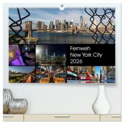 Fernweh New York City (hochwertiger Premium Wandkalender 2026 DIN A2 quer), Kunstdruck in Hochglanz