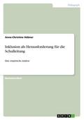 Inklusion als Herausforderung für die Schulleitung