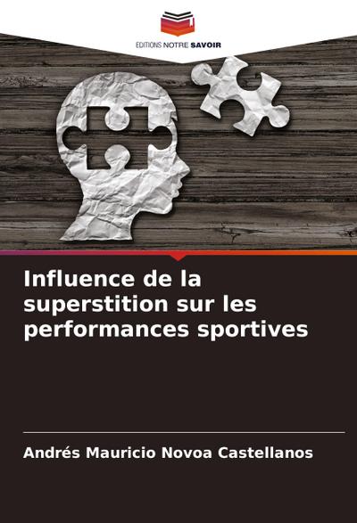 Influence de la superstition sur les performances sportives