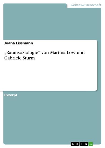 "Raumsoziologie" von Martina Löw und Gabriele Sturm