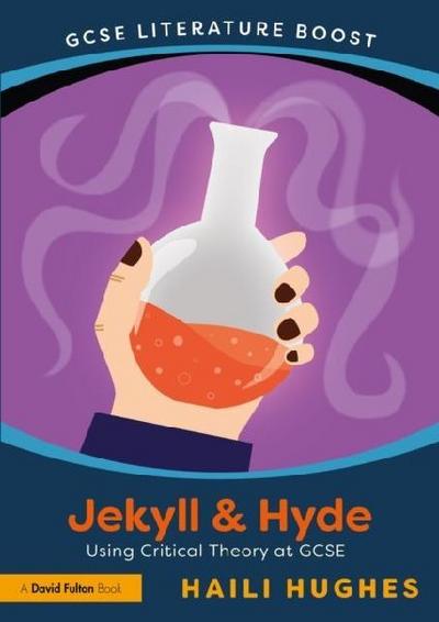 GCSE Literature Boost: Jekyll and Hyde