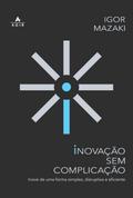 Inovação sem complicação