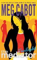 The Mediator #6: Twilight by Meg Cabot Paperback | Indigo Chapters