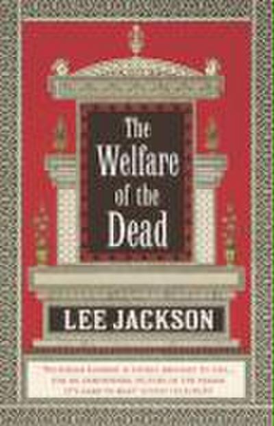 Jackson, L: The Welfare Of The Dead