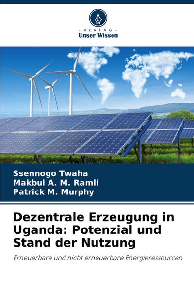 Dezentrale Erzeugung in Uganda: Potenzial und Stand der Nutzung