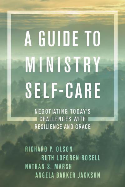 Guide to Ministry Self-Care