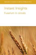 Instant Insights: Fusarium in cereals