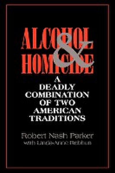 Alcohol and Homicide