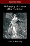 Philosophy of Science after Feminism