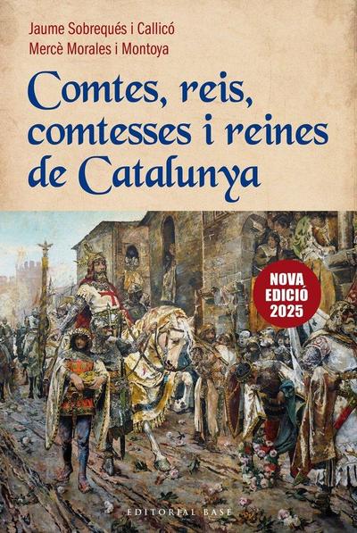 Comtes, reis, comtesses i reines de Catalunya (act.)