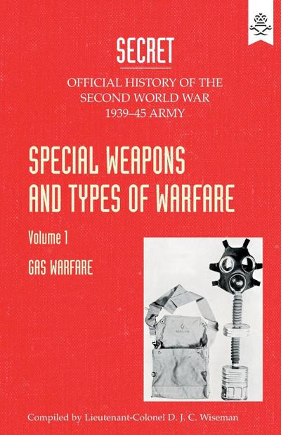 SPECIAL WEAPONS AND TYPES OF WARFARE