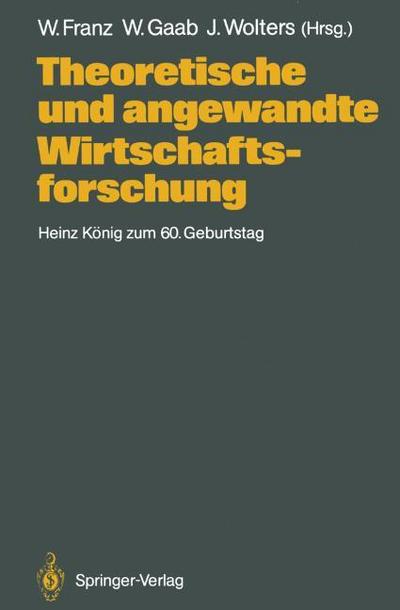 Theoretische und angewandte Wirtschaftsforschung
