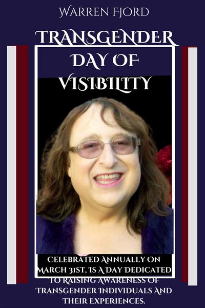 Transgender Day Of Visibility |Founder Rachel Crandall-Crocker|