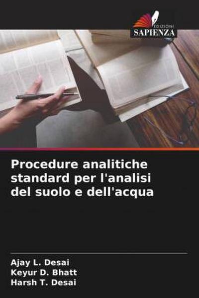 Procedure analitiche standard per l’analisi del suolo e dell’acqua