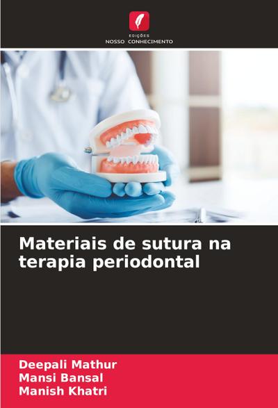 Materiais de sutura na terapia periodontal