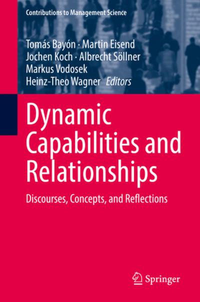 Dynamic Capabilities and Relationships