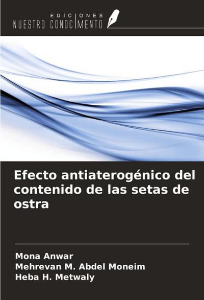 Efecto antiaterogénico del contenido de las setas de ostra